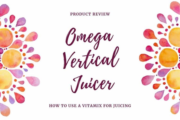 Omega Vertical Slow Juicers Reviewed – All Models